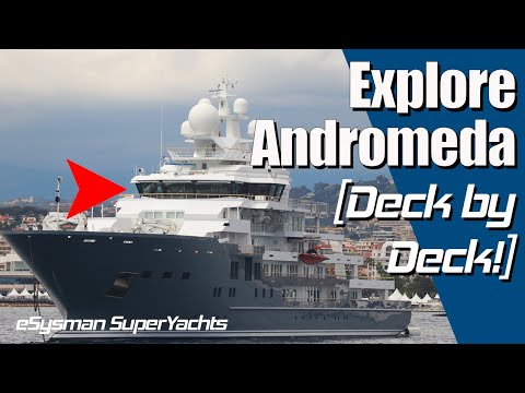 Deck by Deck Look at SuperYacht Andromeda