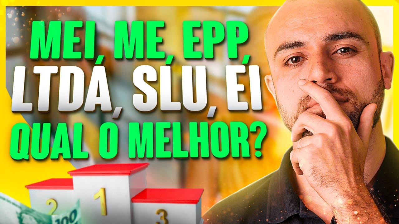 🥇 Melhor Tipo de Empresa para Abrir Sozinho (Sem Sócios) | MEI, ME, EPP, EIRELI, SLU, EI