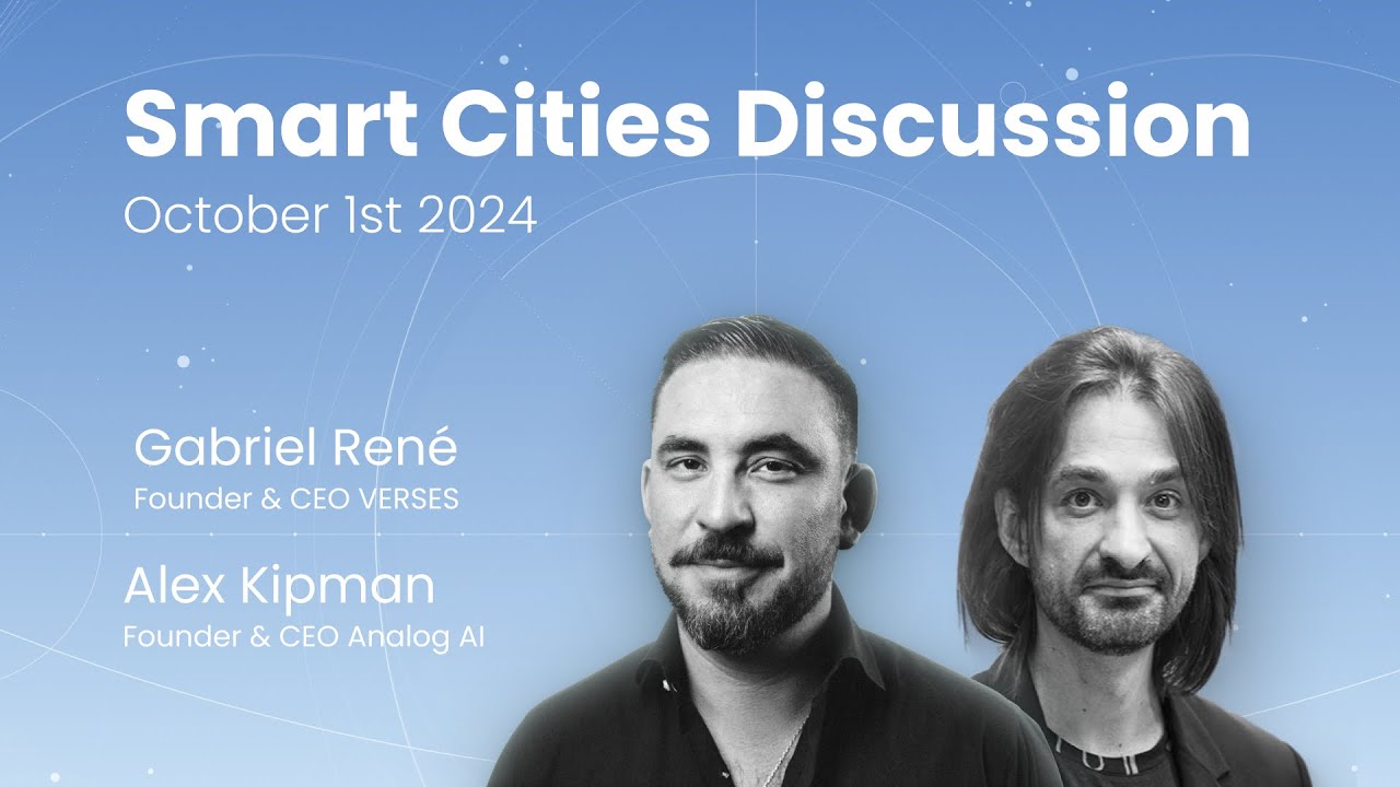 2024-10-01 Smart Cities Discussion Analog x VERSES