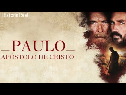 Paulo - Apóstolo de Cristo - fiilme completo dublado