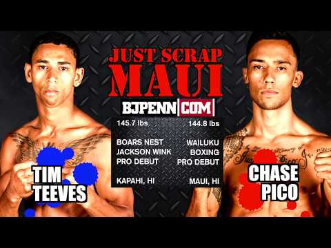 JUST SCRAP MAUI - TIM TEVES vs CHASE PICO