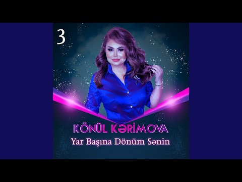 Yar Başına Dönüm Sənin 3