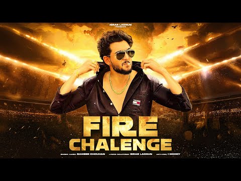 FIRE CHALENGE | Israr Ladnun | Sameer Chouhan | Barat Song DJ 2025