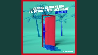 Feel Like Home (Embody Remix)