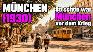So schön war München — bevor die Nazis es zur Hauptstadt machten