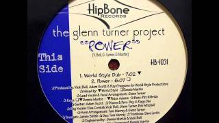 The Glenn Turner Project - Power (World Style dub)