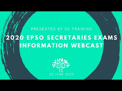 2020 EPSO Secretaries Exams - Information Webcast