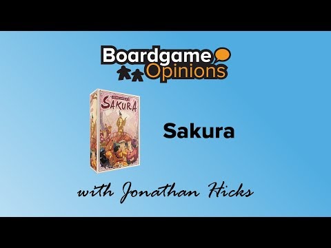 Boardgame Opinions: Sakura