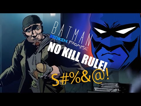 Batman: Broken Promise: No Kill Count