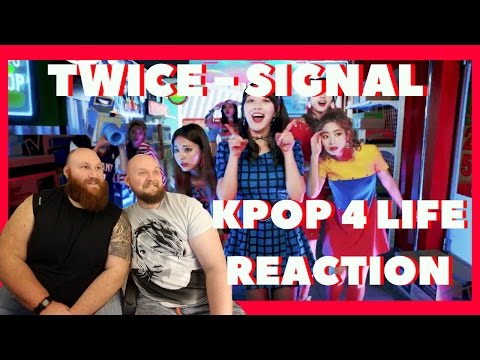 TWICE SIGNAL REACTION VIDEO KPOP 4 LIFE
