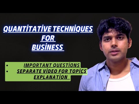 Quantitative Techniques for Business for BBA 2nd Semester All Topics Explained