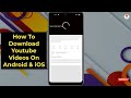 How To Download YouTube Videos On Android or iOS Without App? 2022 || How To Download YouTube Video