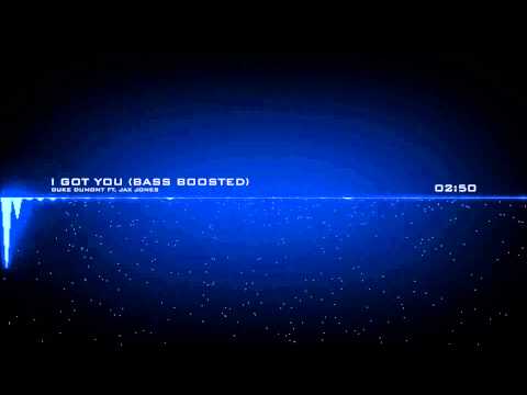 Duke Dumont -I Got You (Bass Boosted)