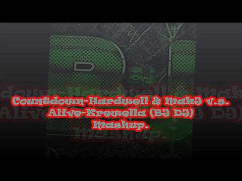 Countdown Hardwell & MakJ v s  Alive Krewella BJ DJ (Mashup)