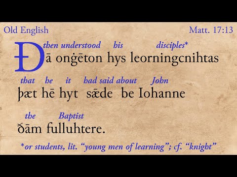 The Bible in Old, Middle, and Early Modern English (Matthew 17:13–17)