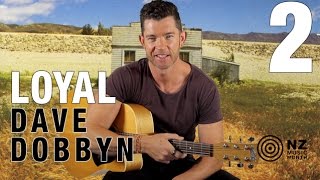Loyal by Dave Dobbyn Guitar Lesson - Part 2 - Advanced Version