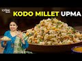 అరికెల ఉప్మా | Arikela Upma | Kodo Millet Upma | Healthy Breakfast | Arikela Annam