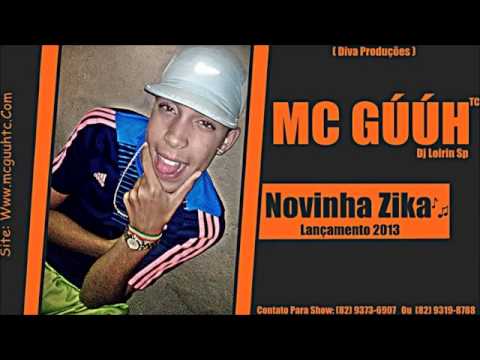 MC GuuH TC - Novinha Zika  Loirin DJ