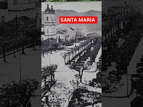 PRAÇA SALDANHA MARINHO COMO ERA ANTIGAMENTE EM SANTA MARIA RS #vlog #shortvideo #shorts