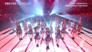 [720p] NMB48 - Don't Look Back! (LIVE) Music Hour 150327