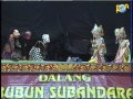 WAYANG KOMMONIC KI DALANG BUBUN SUBANDARA LAKON BATARA KALA MURKA BAG 5
