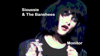 Siouxsie And The Banshees - Monitor (unofficial music video)