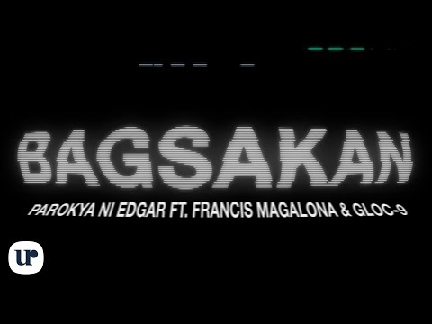 Parokya ni Edgar feat. Francis M and Gloc-9 - Bagsakan (Official Lyric Video)