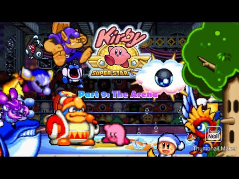 Kirby Super Star Ultra | Part 9: The Arena