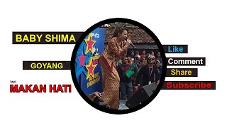 Baby Shima Goyang Tapi Makan Hati