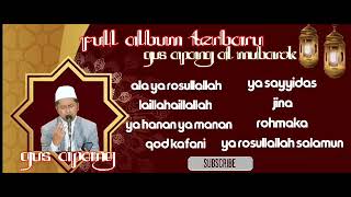 Download lagu full album gus apang al mubarok cover by #almubarokqudsiyyah mp3 Download lagu full album gus apang al mubarok cover by #almubarokqudsiyyah mp3