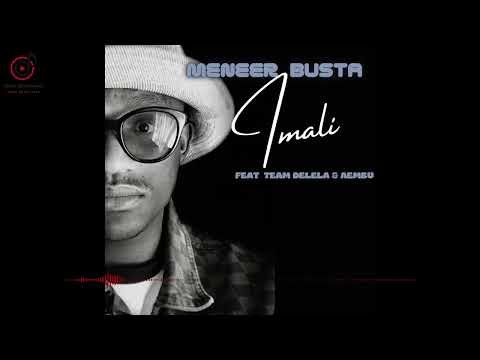 Meneer Busta - Imali [Official Audio] feat. Team Delela & Aembu