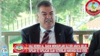 VALİ KEREM AL, BASIN MENSUPLARI İLE BİR ARAYA GELDİ