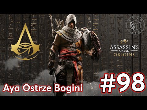 Gra Assassin’s Creed Origins - Aya Ostrze Bogini odc.98 - LegoZmysl