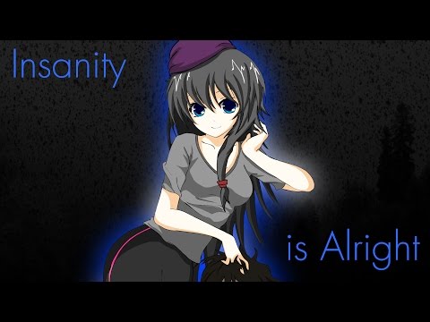 Insanity is Alright - Song [Electro]