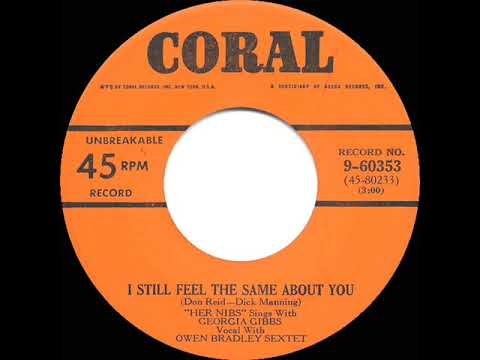 1951 HITS ARCHIVE: I Still Feel The Same About You - Georgia Gibbs