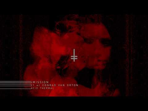 HEX Transmission #031 - Conrad Van Orton