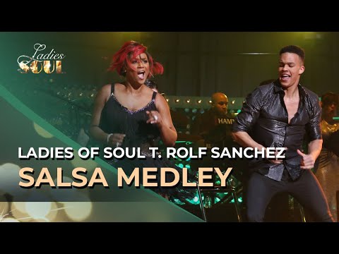 Ladies of Soul 2016 | Salsa Medley - ft. Rolf Sanchez