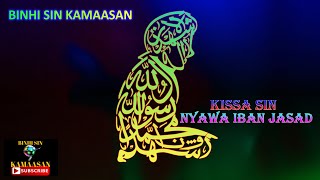 Download lagu KISSA SIN NYAWA IBAN JASAD 👉DAHAN GABBANG ✨  BINHI SIN KAMAASAN mp3