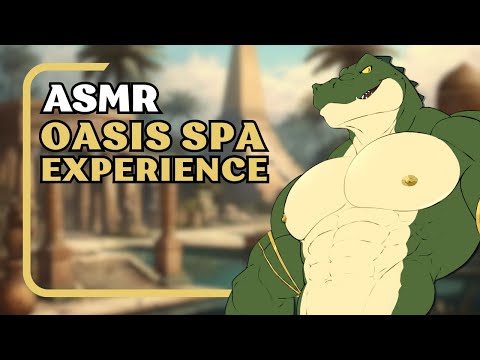 [Furry ASMR] Enjoy Your Stay at the Oasis | Backrub, Personal Attention, Scalp Massage...