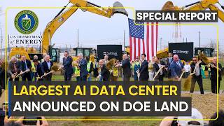 World's Largest AI Data Center Announced on DOE Land