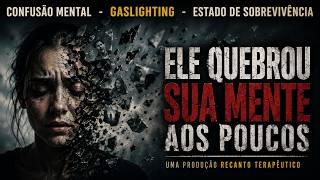 A DESTRUIÇÃO Psicológica SILENCIOSA do Abuso Narcisista