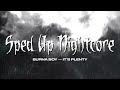 sped up nightcore - It's Plenty (Burna Boy) [Sped Up Version]