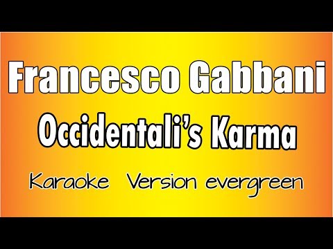 Francesco Gabbani -  Occidentali's Karma (Versione Karaoke Academy Italia)