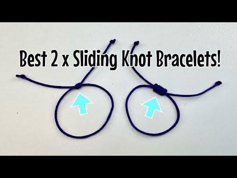 Don’t waste time! 2 x absolute best adjustable sliding knot bracelets - fast & simple