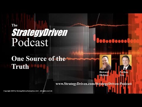 StrategyDriven Podcast Episode 12 – One Source of the Truth