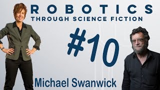 The RTSF Podcast | Episode 10 | Michael Swanwick