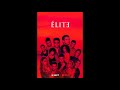 CUT_ - Out Of Touch | Elite: Season 2 OST