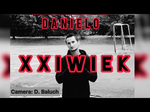 Danielo - XXI WIEK (prod. SHREDDED), (🎥: D. Baluch)