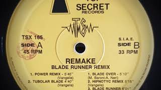 REMAKE - BLADE RUNNER (POWER REMIX)