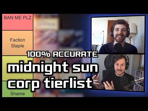 The Definitive Midnight Sun Corporation Tier List - with YsengrinSC - Android: Netrunner